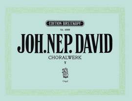 David: Choralwerk, Heft 5