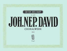 David: Choralwerk, Heft 16