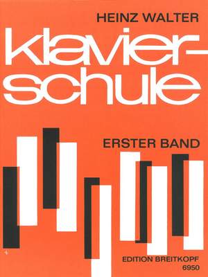 Walter: Klavierschule, Band 1