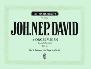 David: 12 Orgelfugen Wk 66 Heft 5 Gis