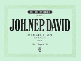 David: 12 Orgelfugen WK66 Heft 12 Des