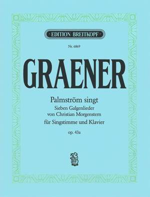 Graener: Palmström Singt op. 43a
