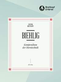 Biehlig: Kompendium der Horntechnik