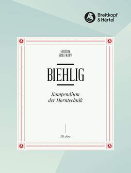 Biehlig: Kompendium der Horntechnik