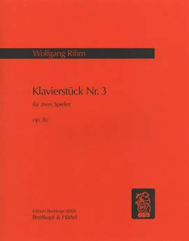 Rihm: Klavierstück Nr. 3 op. 8c