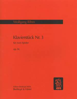 Rihm: Klavierstück Nr. 3 op. 8c