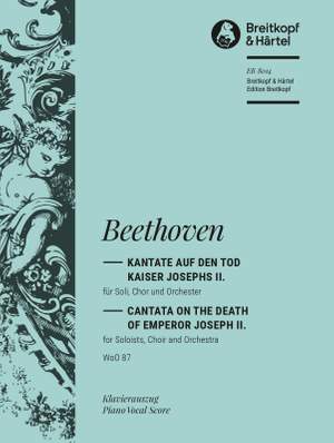 Beethoven: Kantate auf den Tod Josephs II WoO 87
