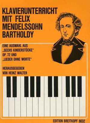 Mendelssohn: Leichte Klavierstücke