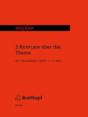 Baur: Drei Ricercare