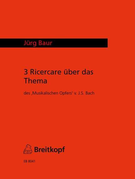 Baur: Drei Ricercare
