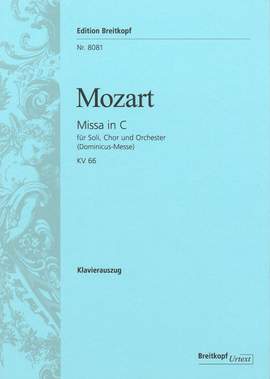 Mozart: Missa in C KV 66 (Dominicus)