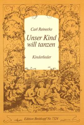 Reinecke: Unser Kind will tanzen