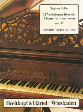 Heller: 33 Beethoven-Variat. op. 130