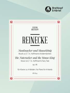 Reinecke: Nussknacker u.Mausekönig op.46