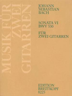 Bach, JS: Sonata VI BWV 530