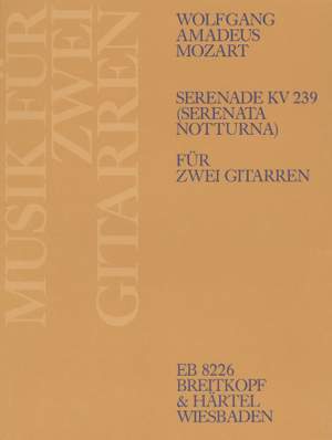 Mozart: Serenade D-dur KV 239