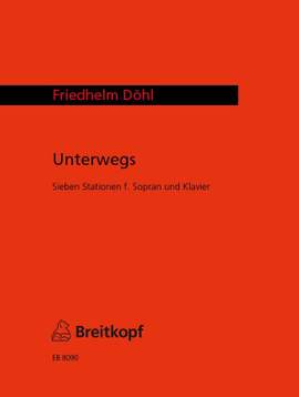 Döhl: Unterwegs. Sieben Stationen