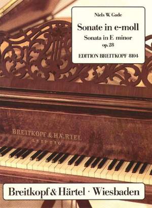 Gade: Sonate e-moll op. 28