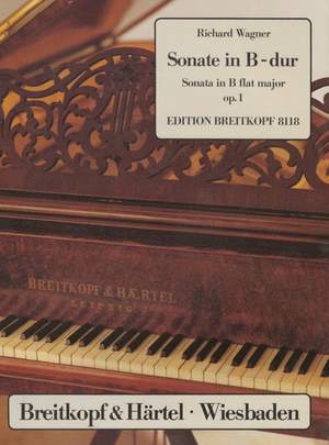 Wagner: Sonate B-dur op. 1