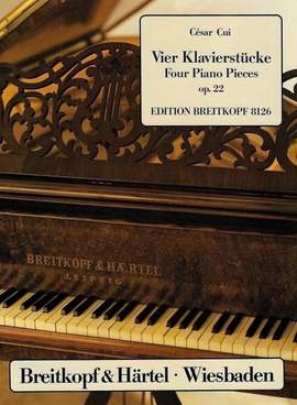 Cui: Vier Klavierstücke op. 22