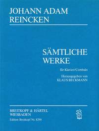 Reincken: Complete Works for Piano (Harpsichord)