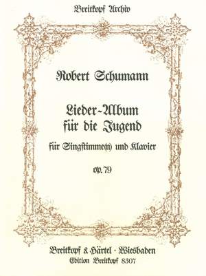 Schumann: Lieder-Album op. 79. Reprint