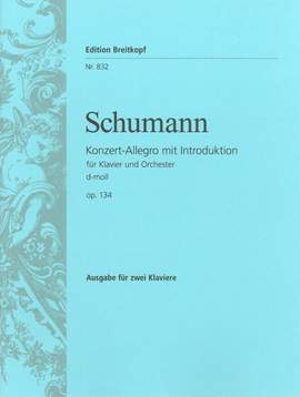Schumann: Konzert-Allegro d-moll op. 134
