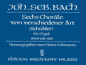 Bach, JS: 6 Schübler-Choräle BWV 645-650