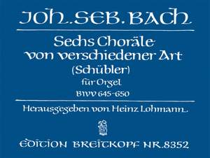 Bach, JS: 6 Schübler-Choräle BWV 645-650