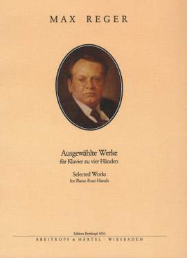 Reger: Ausgewählte Klavierwerke