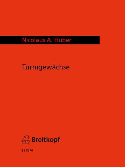 Huber: Turmgewächse