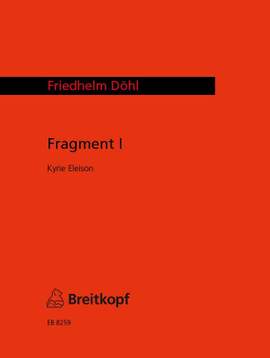 Döhl: Fragment "Kyrie Eleison"