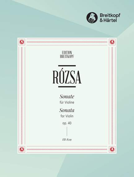Rozsa: Sonate op. 40