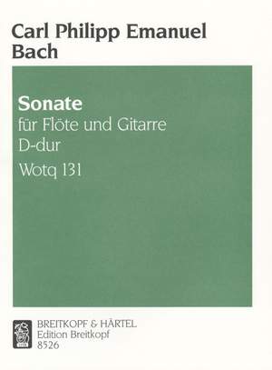 Bach, CPE: Sonate D-dur Wotq 131