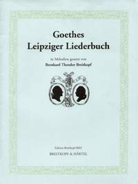Breitkopf: Goethes Leipziger Liederbuch