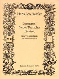 Hassler: Intavolierungen a."Lustgarten"