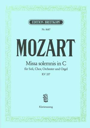 Mozart: Missa solemnis C KV 337