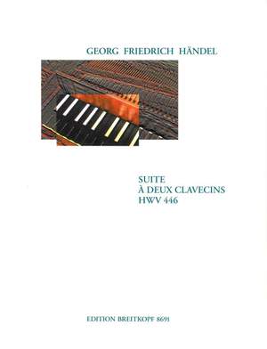 Händel: Suite a deux clavecins HWV 446