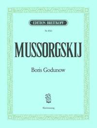 Mussorgsky: Boris Godunov - Final Version 1872/74