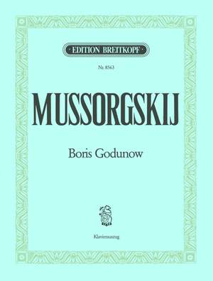 Mussorgsky: Boris Godunov - Final Version 1872/74