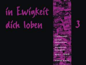 Ludwig: In Ewigkeit Dich Loben, Band 3