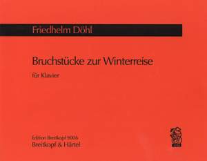 Döhl: Bruchstücke zur Winterreise