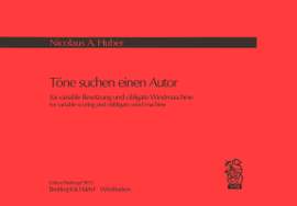 Huber: Töne suchen einen Autor