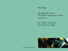 Reger: Der geigende Eremit