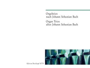 Bach, JS: Orgeltrios nach J.S. Bach