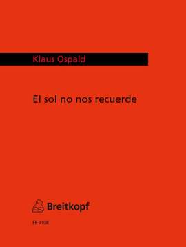 Ospald: ... el sol no nos recuerde.