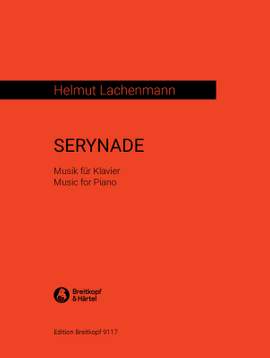 Lachenmann: Serynade - Musik für Klavier