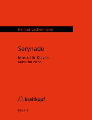 Lachenmann: Serynade - Musik für Klavier