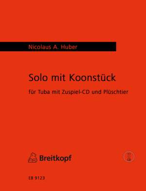 Huber: Solo mit Koonstück (+CD)