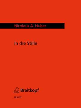 Huber: ... in die Stille